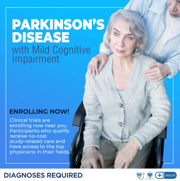 <b>Parkinson's Disease with Mild Cognitive Impairment - Multiple Locations in the US</b>